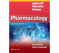 Lippincott Illustrated Reviews: Pharmacology