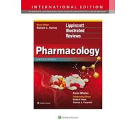 Lippincott's Illustrated Reviews: Pharmacology