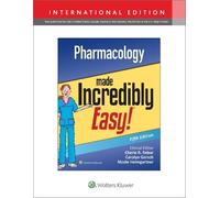 Lippincott Williams & Wilkins Pharmacology Made Incredibly Easy (Tascabile)