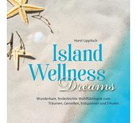 Lippitsch,Horst - Island Wellness Dreams
