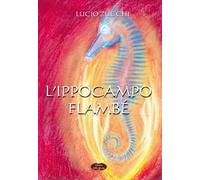 L'ippocampo. Flambé