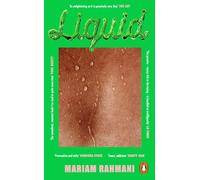 Liquid: A rom-com with a literary twist, for fans of Jeffrey Eugenides and Elif Batuman