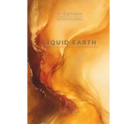 LIQUID EARTH: OCHRE WAVE: Elegant hardcover notebook with 150 pages for writing, journaling and notes. Volume 21.3 · G. Carlison Notebook Series