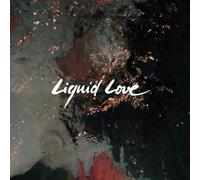 Intergalactic Lovers Liquid Love (CD)