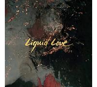 Liquid Love LP)