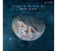 Liquid Mind - Liquid Mind Xi: Deep Sleep