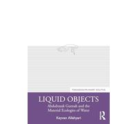 Liquid Objects: Abdulrazak Gurnah and the Material Ecologies of Water