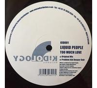 Liquid People - Too Much Love
