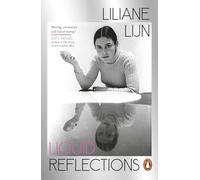 Liquid Reflections: A glittering coming-of-age memoir from the trailblazing artist