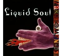 Liquid Soul - Make Some Noise