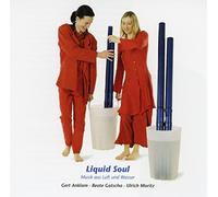 Liquid Soul - Music aus Luft und Wasser