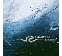 Liquid Soul - Synthetic Vibes