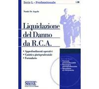 Liquidazione del danno da R.C.A. Con CD-ROM