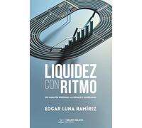 Liquidez con Ritmo: Del maratón personal al liderazgo empresarial