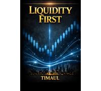 LIQUIDITY FIRST: HOW SMART MONEY HUNTS RETAIL PATTERNS