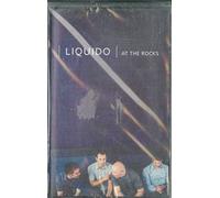 Liquido - At The Rocks