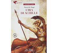 L'ira di Achille. Con espansione online