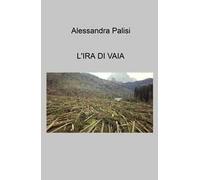 L'ira di Vaia