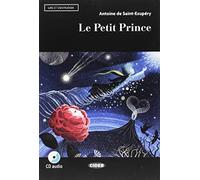 Lire et s'entrainer: Le petit prince + Audiobook (Niveau deux A2): Le petit prince + App + DeA LINK