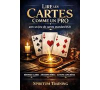 Lire les Cartes Comme un Pro avec un Jeu de cartes standard (52)