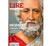 Lire Magazine - Les Classiques n°25 : Homère, l'épopée littéraire