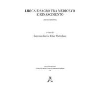 Lirica e sacro tra Medioevo e Rinascimento (secoli XIII-XVI)