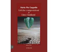 Liriche composizioni di Lino Giuliani