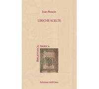 Liriche scelte. Ediz. italiana e spagnola