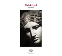 Lirici greci. Testo greco a fronte