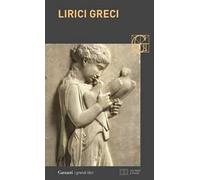 Lirici greci. Testo greco a fronte