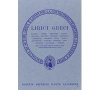 Lirici greci. Versione interlineare