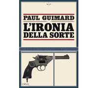 L'ironia della sorte