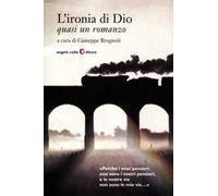 L'ironia di Dio