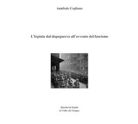 L'Irpinia dal dopoguerra all'avvento del fascismo - Cogliano Annibale