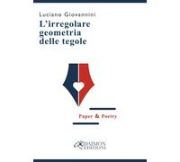 L'irregolare geometria delle tegole
