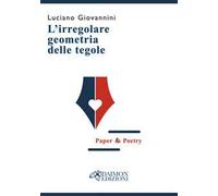 L'irregolare geometria delle tegole