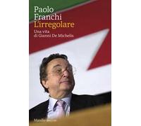 L'IRREGOLARE - FRANCHI PAOLO - Marsilio