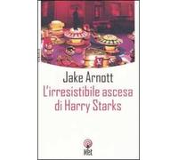 L'irresistibile ascesa di Harry Starks