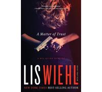 Lis Wiehl A Matter of Trust (Tascabile) Mia Quinn Mystery