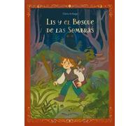 LIS Y EL BSOQUE DE LAS SOMBRAS: 10