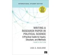 Lisa A. Baglion Writing a Research Paper in Political Science - Inte (Tascabile)