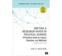 Lisa A. Baglion Writing a Research Paper in Political Science - Inte (Tascabile)