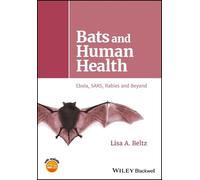 Lisa A. Beltz Bats and Human Health (Copertina rigida)