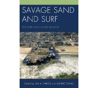 Lisa A. Eargle Savage Sand and Surf (Tascabile)