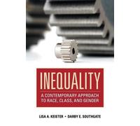 Lisa A. Keister Darby E. Southgate Inequality (Tascabile)