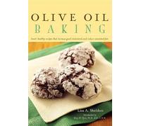 Lisa A. Sheldon Olive Oil Baking (Copertina rigida)