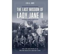 Lisa A. Vans The Last Mission of Lady Jane II (Copertina rigida)