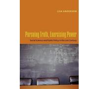 Lisa Anderson Pursuing Truth, Exercising Power (Tascabile)