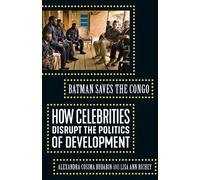 Lisa Ann Richey Alexandra Cosima Budabi Batman Saves the Cong (Copertina rigida)