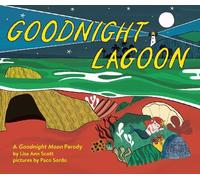 Lisa Ann Scott Goodnight Lagoon (Copertina rigida)
